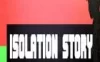 Switch游戏 -隔离故事 Isolation Story-百度网盘下载