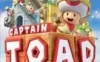 Switch游戏 -前进！奇诺比奥队长 Captain Toad：Treasure Tracker-百度网盘下载