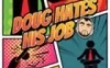 Switch游戏 -道格讨厌他的工作 Doug Hates His Job-百度网盘下载