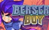 《狂暴小子 Berserk Boy》Build.15225686|容量1.56GB|官方简体中文绿色版