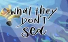 Switch游戏–NS 他们不喜欢的东西 What They Don’t Sea [NSP],百度云下载