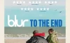 模糊乐队：直到尽头 蓝光高清MKV版/布勒合唱團：直到盡頭(台) 2024 Blur: To the End 13.84G