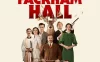 趣塔德庄园 WEB-DL版下载/趣塔德大厅 2025 Fackham Hall 10.42G