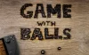 球球大冒险（Game With Balls）免安装版下载
